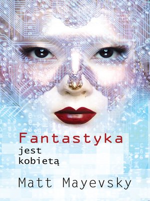 cover image of Fantastyka jest Kobietą